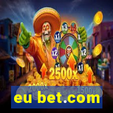 eu bet.com